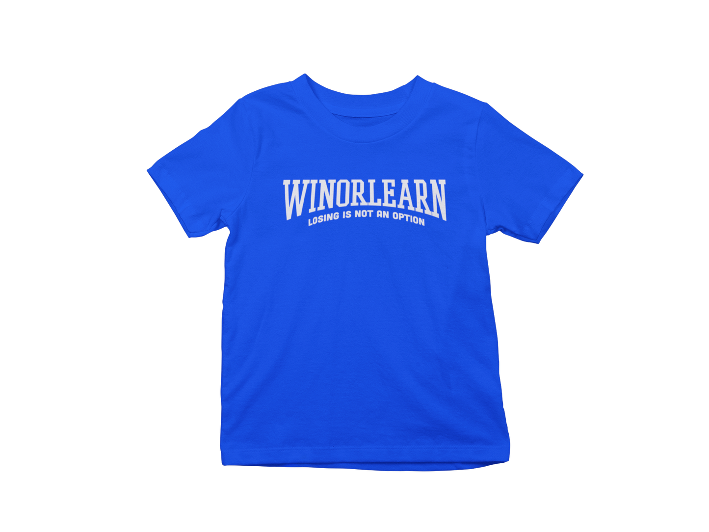 Losing Is Not An Option Tee - Royal Blue